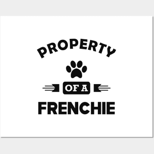 Frenchie Dog - Property of a frenchie Posters and Art